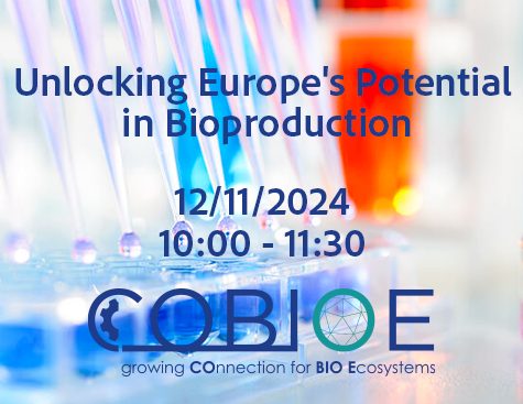 Webinar COBIOE : Unlocking Europe’s Potential in Bioproduction