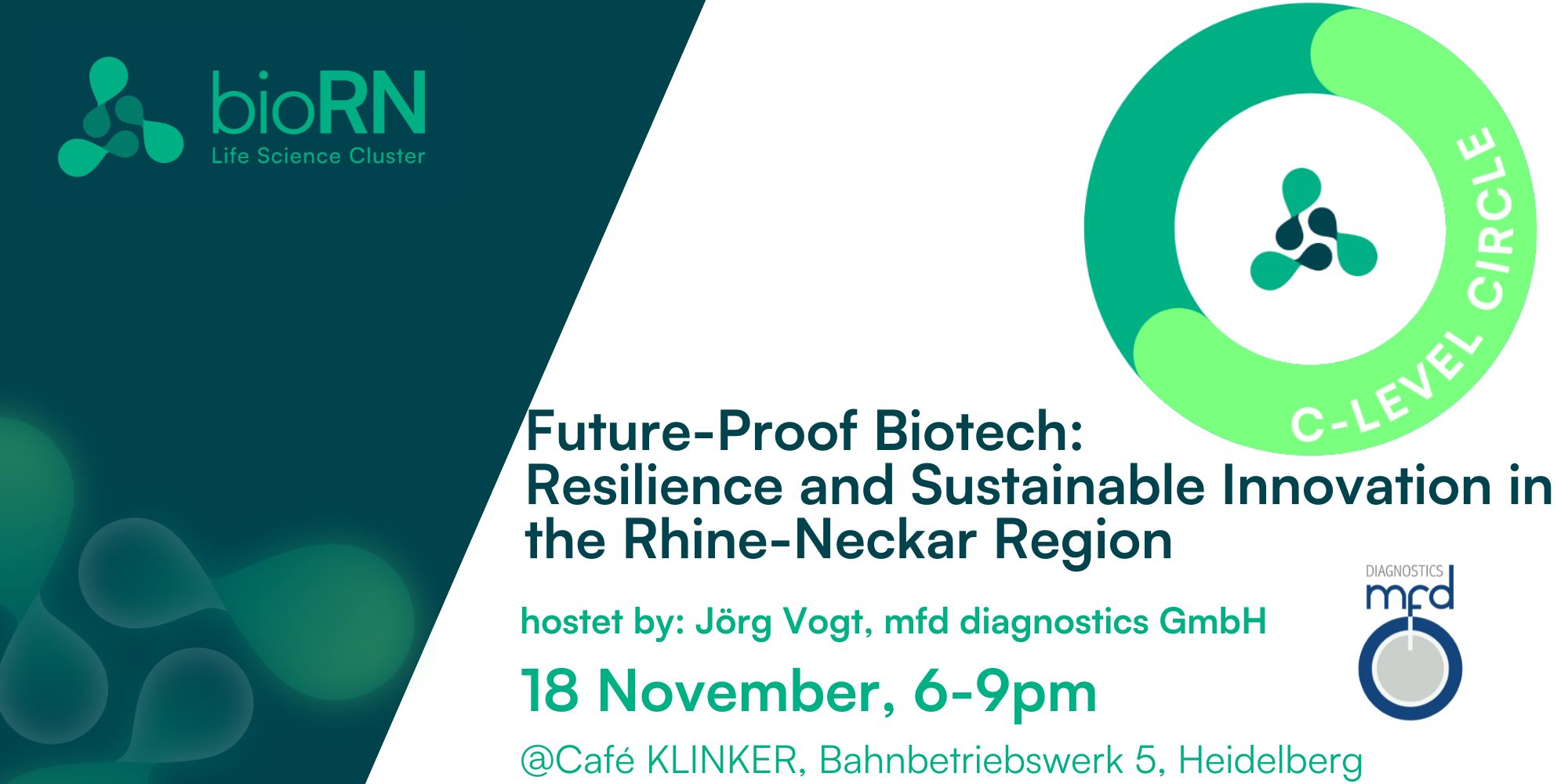 bioRN C-Level Circle “Future-Proof Biotech: Resilience and Sustainable Innovation in the Rhine-Neckar Region”
