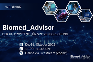 WebSeminar AI4Biotech: Biomed_Advisor – der KI Assistent für Spitzenforschung