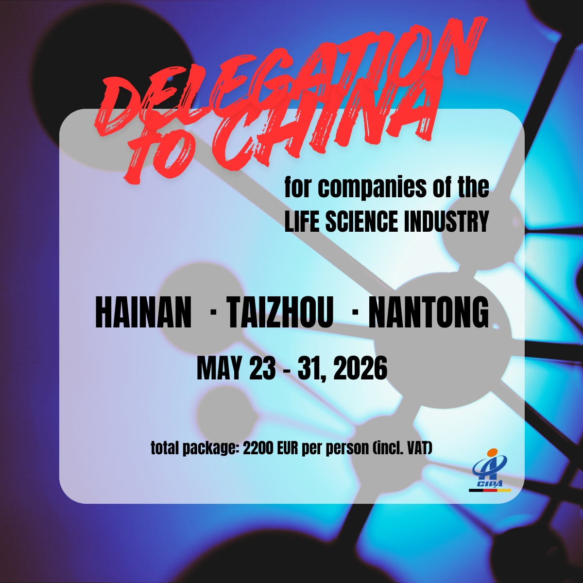 Delegationsreise der Deutschen Biomedizinischen Unternehmen nach China