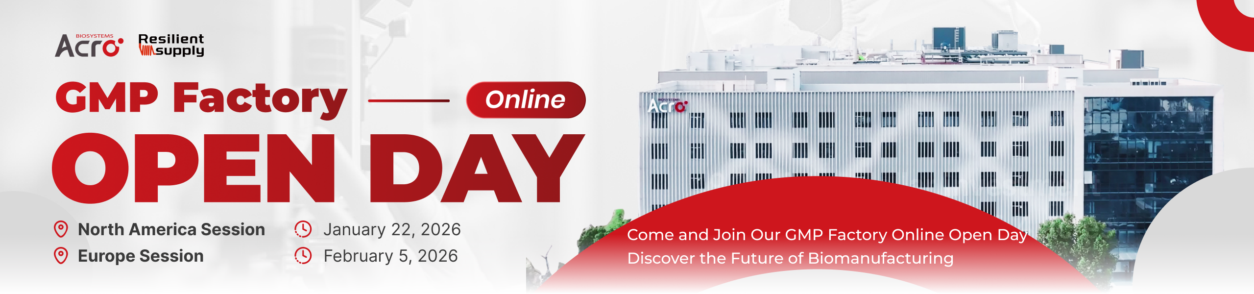 ACROBiosystems GMP Factory Virtual Open Day North America & Europe Sessions