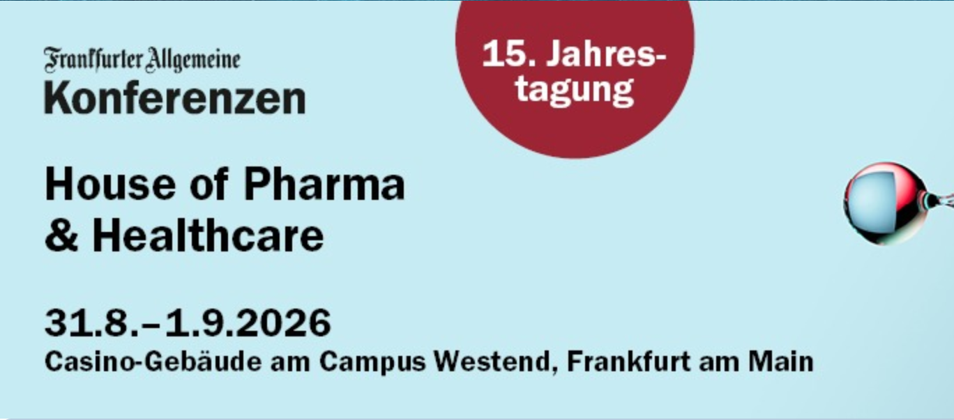 F.A.Z. Konferenz 15. Jahrestagung House of Pharma & Healthcare