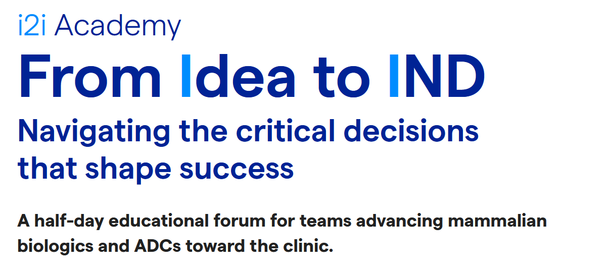 i2i Academy – From Idea to IND