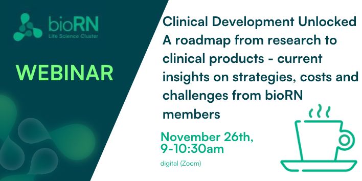 Webinar: Clinical Development Unlocked – A roadmap from research to clinical products -current insights on strategies, costs and challenges from BioRN members